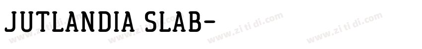 Jutlandia Slab字体转换